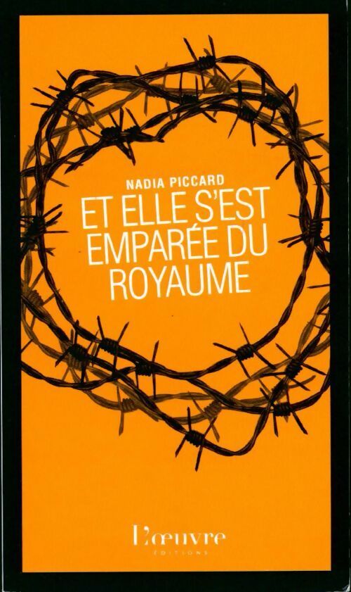 Livrenpoche : Et elle s'est emparée du royaume - Nadia Piccard - Livre