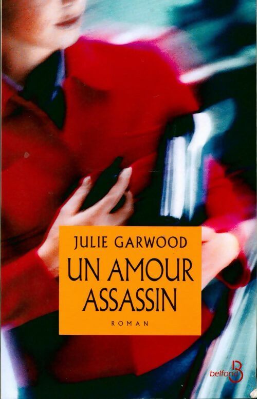 Livrenpoche : Un amour assassin - Julie Garwood - Livre