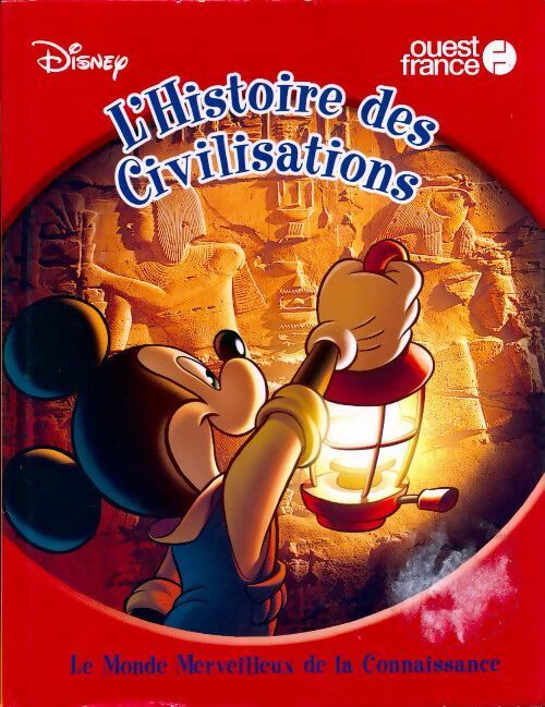 Livrenpoche : L'histoire des civilisations - Fiona MacDonald - Livre