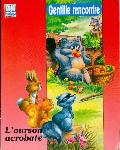 Livrenpoche : L'ourson acrobate - Renée Rahir - Livre