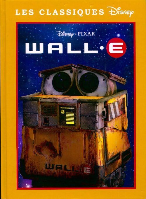 Livrenpoche : Wall-E - Disney - Livre