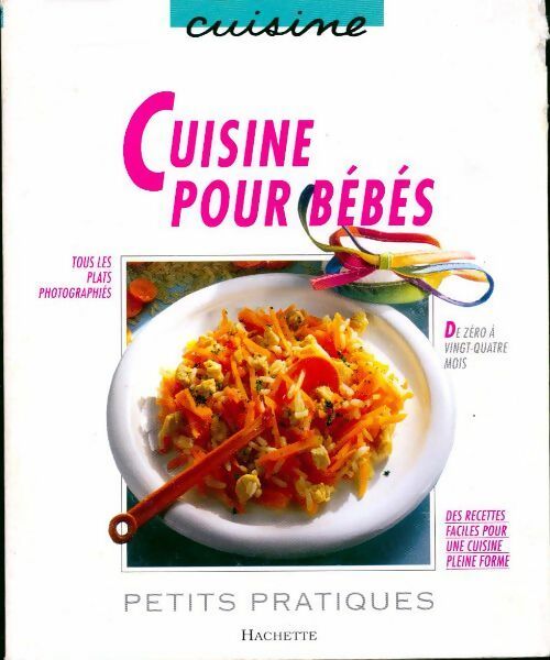 Cuisine pour bébés - Dadgmar-V Cramm - Livre