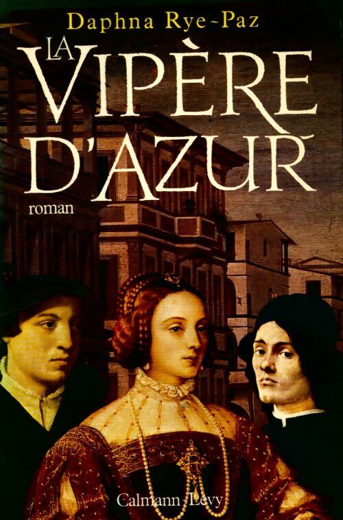 Livrenpoche : La vipère d'azur - Daphna Rye-Paz - Livre