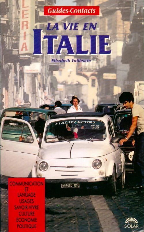 Livrenpoche : La vie en Italie - Elisabeth Vuillemin - Livre