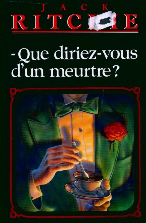 Livrenpoche : Que diriez-vous d'un meurtre ? - Jack Ritchie - Livre