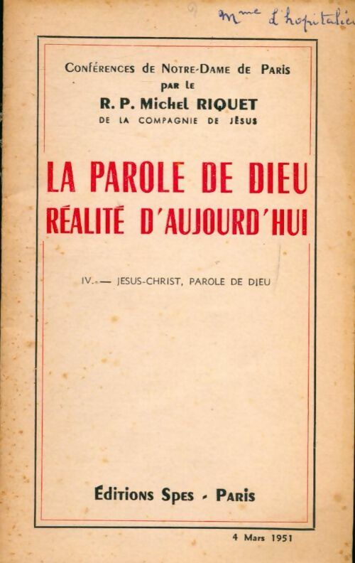 Livrenpoche : La parole de dieu réalité d'aujourd'hui Tome IV : Jésus-christ parole de Dieu - Michel Riquet - Livre