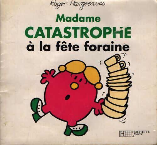 Madame Catastrophe à la fête foraine - Roger Hargreaves - Livre