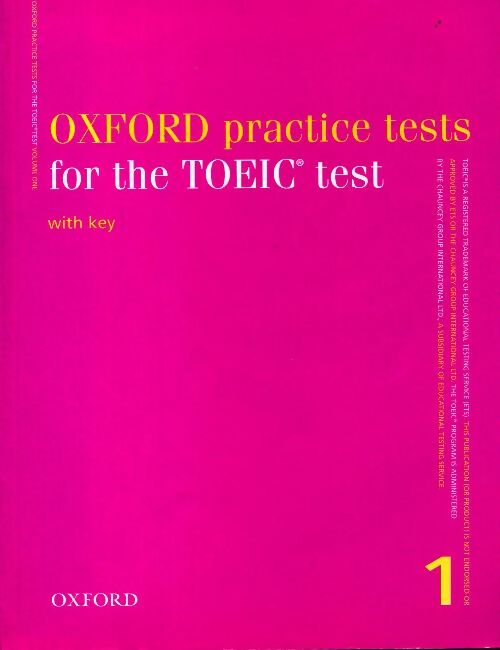 Livrenpoche : Oxford practice tests for the TOEIC test with key Volume I - Collectif - Livre