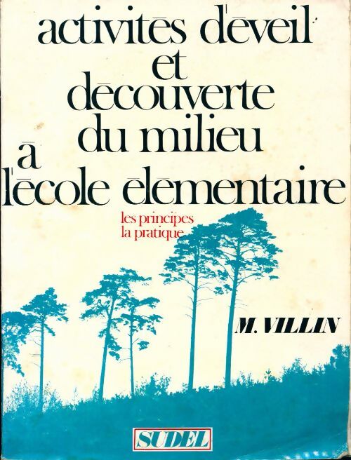 Livrenpoche : Activités d'éveil et découverte du milieu à l'école élémentaire - M. Villin - Livre