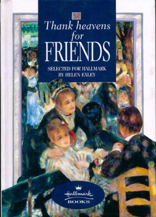 Livrenpoche : Thank heavens for friends - Helen Exley - Livre
