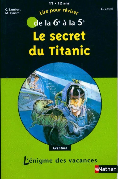 Livrenpoche : Le secret du Titanic - Christophe Lambert - Livre