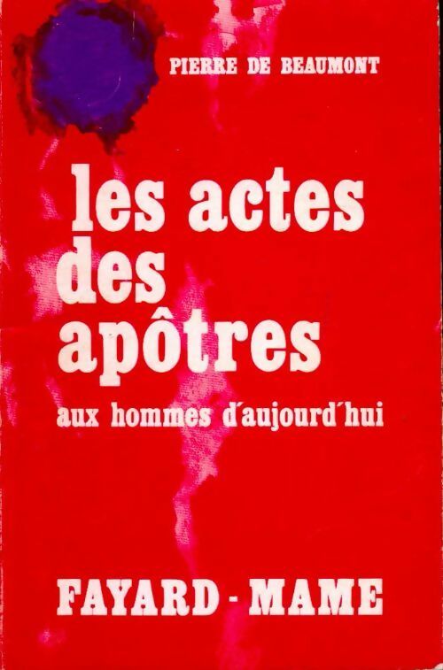 Livrenpoche : Les actes des apôtres - Pierre De Beaumont - Livre