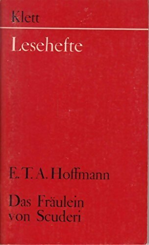 Das fraulein von scuderi - Ernst Theodor Amadeus Hoffmann -  Klett - Livre