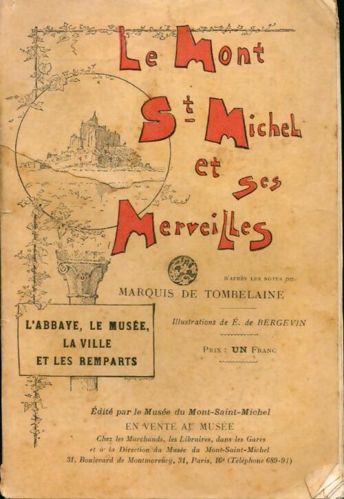 Livrenpoche : Le Mont Saint-Michel et ses merveilles - Marquis De Tombelaine - Livre