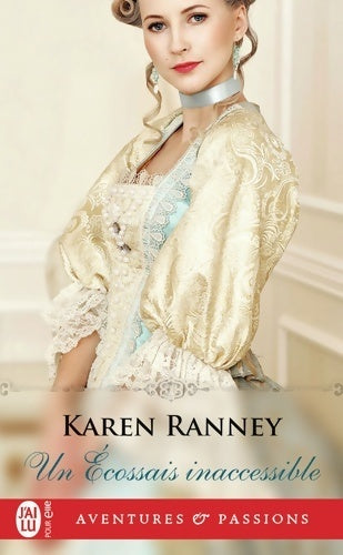 Un écossais inaccessible - Karen Ranney - Livre