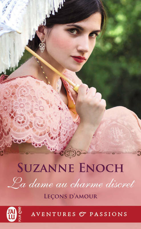 Livrenpoche : Leçons d'amour Tome II : La femme au charme discret - Suzanne Enoch - Livre