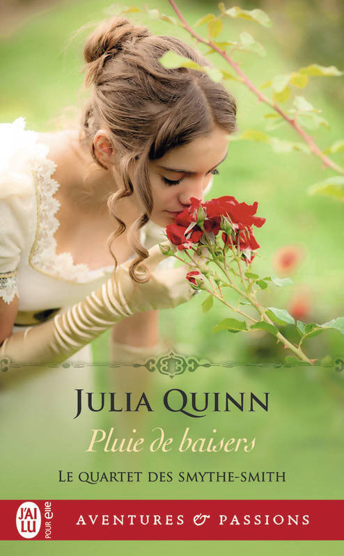 Le quartet des Smythe-Smith Tome III : Pluie de baisers - Julia Quinn - Livre