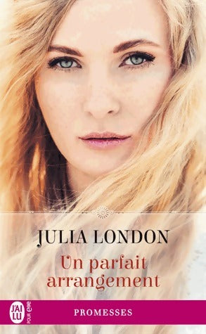 Un parfait arrangement - Julia London - Livre