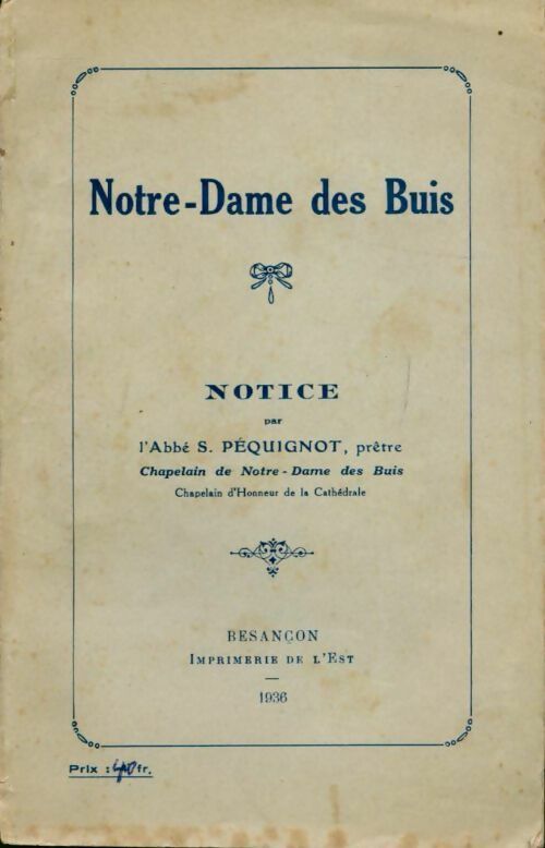 Livrenpoche : Notre-Dame des Buis - S. Péquignot - Livre