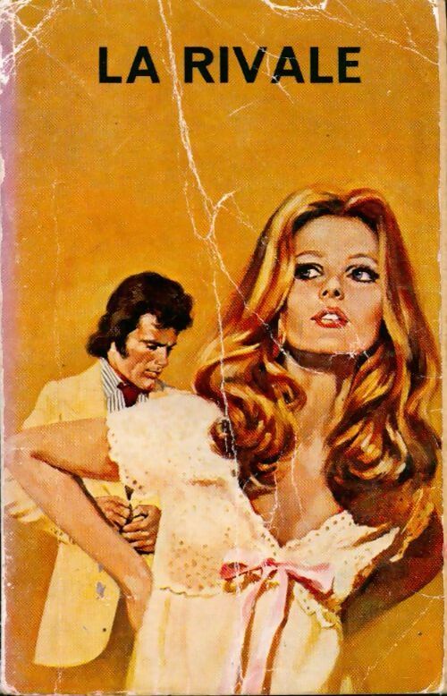 Livrenpoche : La rivale - Jean Delhat - Livre