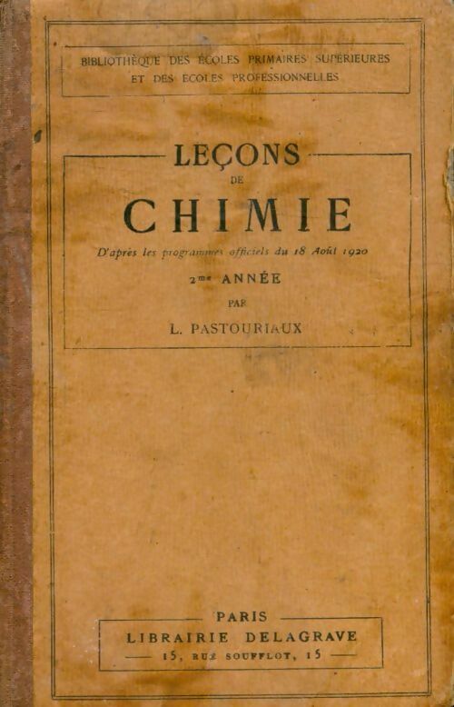 Livrenpoche : Leçons de chimie 2e année - L. Pastouriaux - Livre