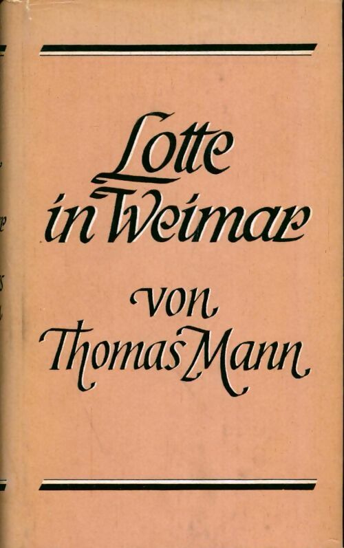 Livrenpoche : Lotte in weimar - Thomas Mann - Livre