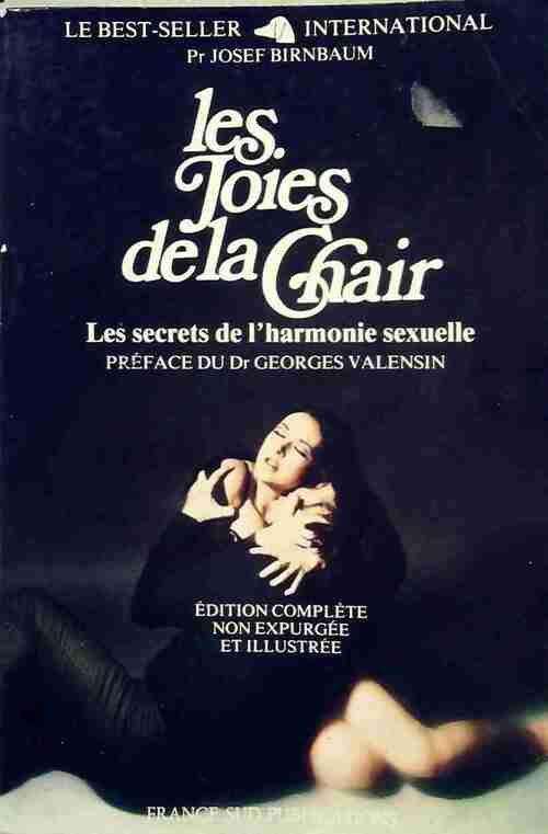 Livrenpoche : Les joies de la chair - Josef Birnbaum - Livre