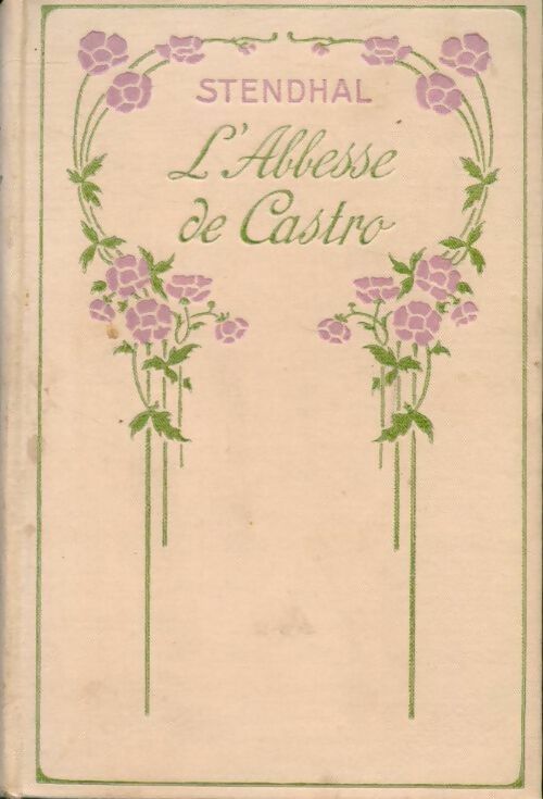 L'abbesse de Castro - Stendhal -  Bibliothèque Nilsson - Livre