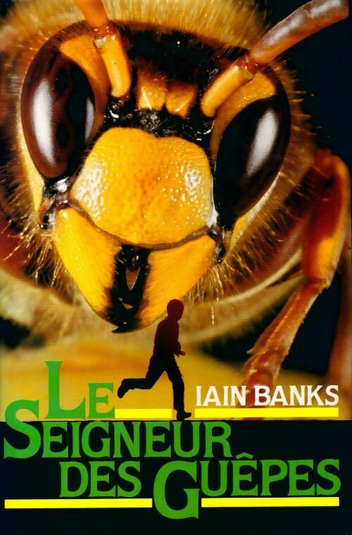 Livrenpoche : Le seigneur des guêpes - Iain M. Banks - Livre