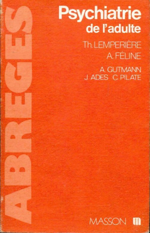 Livrenpoche : Psychiatrie de l'adulte - Thérèse Lempérière - Livre
