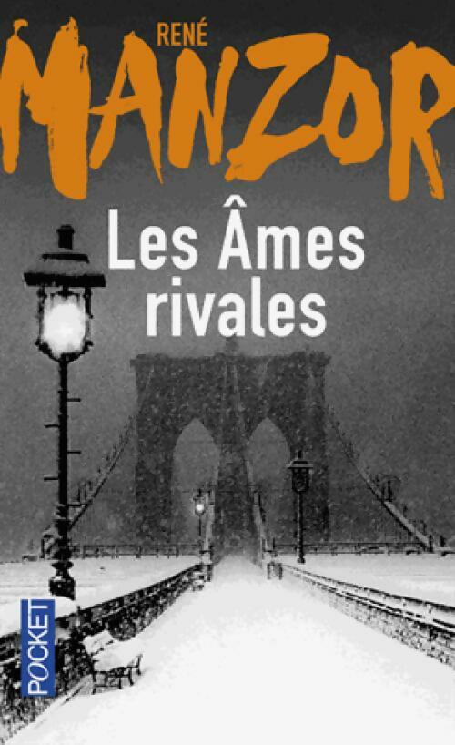 Livrenpoche : Les âmes rivales - René Manzor - Livre