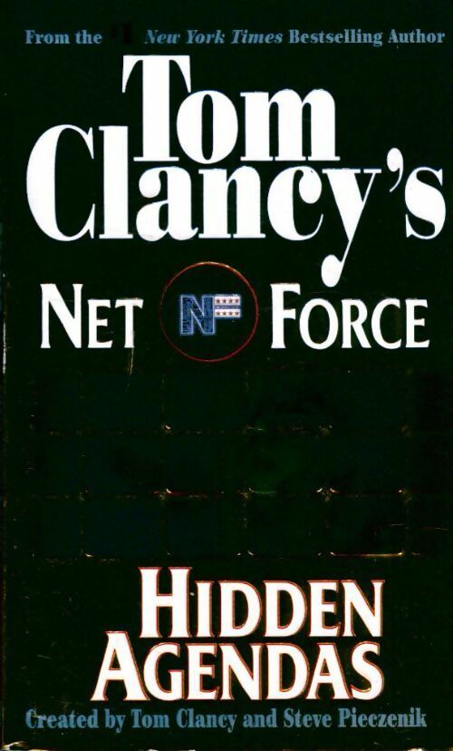 Net force : Hidden agendas - Tom Clancy -  Berkley Fiction - Livre