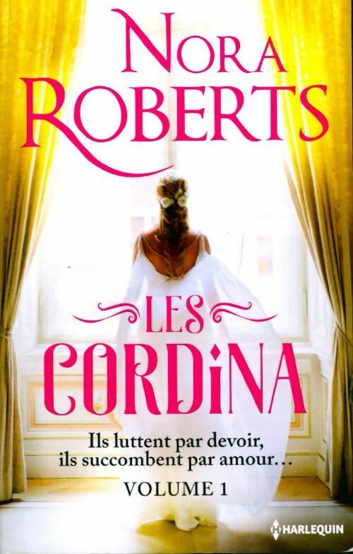 Livrenpoche : Les cordina Tome I - Nora Roberts - Livre