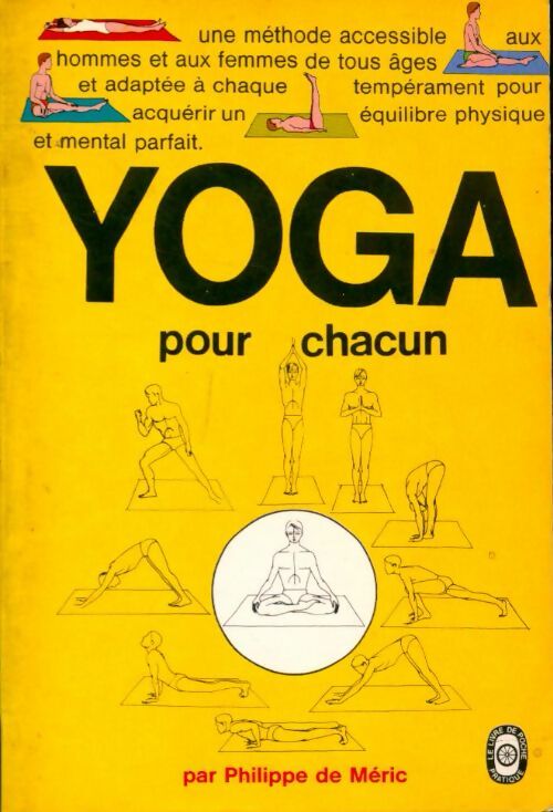 Livrenpoche : Yoga pour chacun - Philippe De Méric - Livre