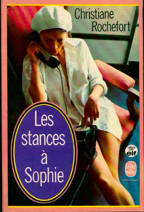 Livrenpoche : Les stances à Sophie - Christiane Rochefort - Livre