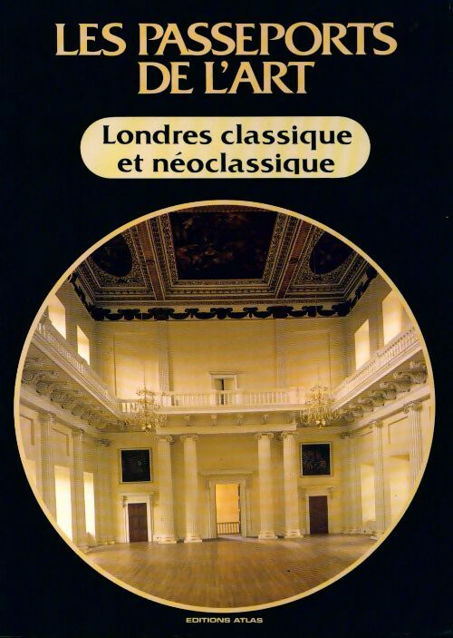 Livrenpoche : Londres classique et néoclassique - Collectif - Livre