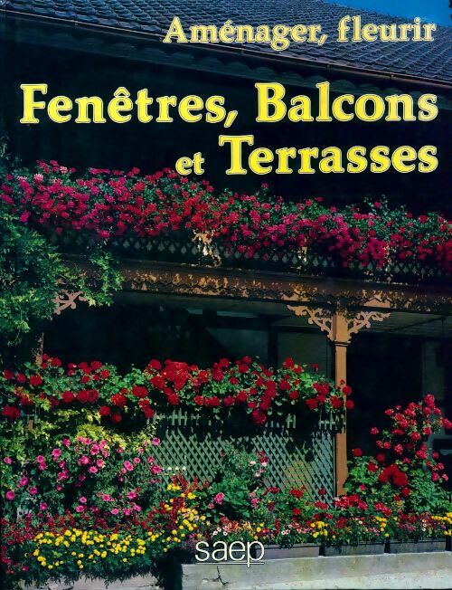 Livrenpoche : Aménager, fleurir fenêtres, balcons et terrasses - Pierre Nessmann - Livre