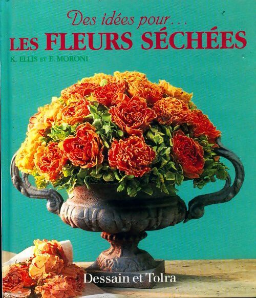 Livrenpoche : Les fleurs séchées - Kally Ellis - Livre