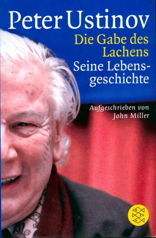 Die gabe des lachens. sonderausgabe - Peter Ustinov -  Fischer Taschenbuch Verlag GF - Livre