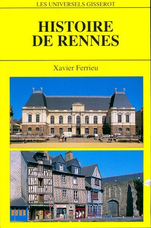 Livrenpoche : Histoire de Rennes - Xavier Ferrieu - Livre