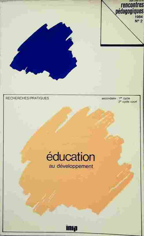 Livrenpoche : Education au développement - Collectif - Livre