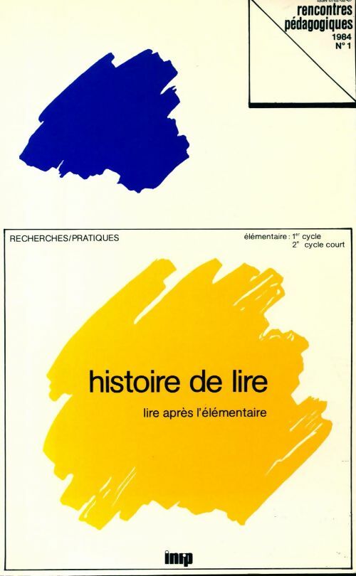 Livrenpoche : Histoire de lire. Lire après l'élémentaire - Collectif - Livre