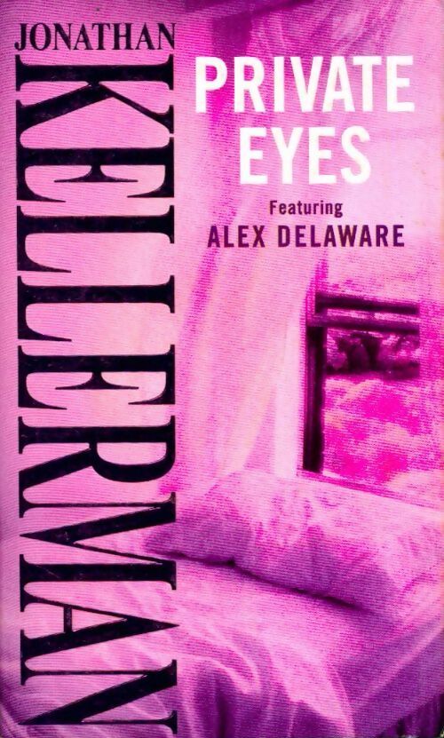 Livrenpoche : Private eyes - Jonathan Kellerman - Livre