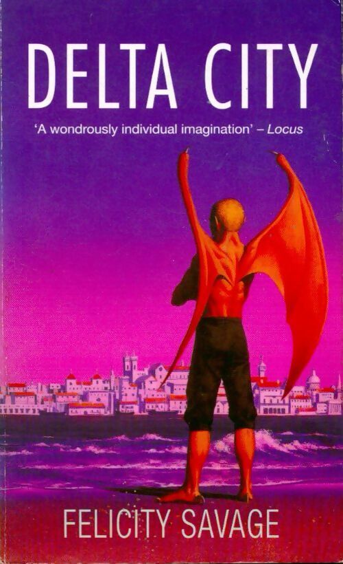 Livrenpoche : Delta city - Felicity Savage - Livre