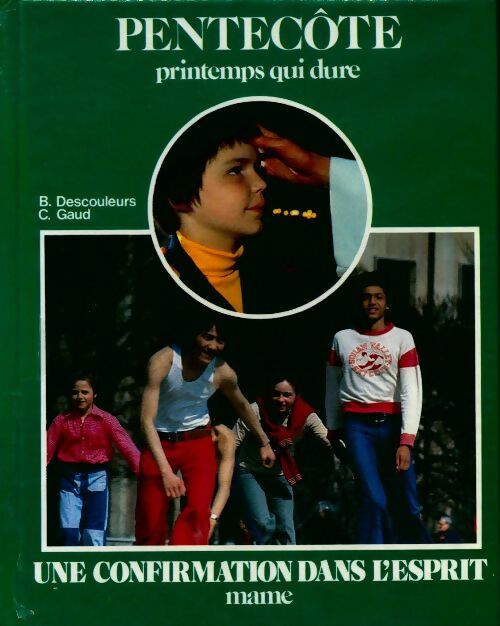 Livrenpoche : Pentecôte. Printemps qui dure - Collectif - Livre