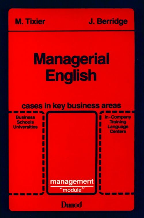 Managerial english - M. Tixier -  Management module - Livre