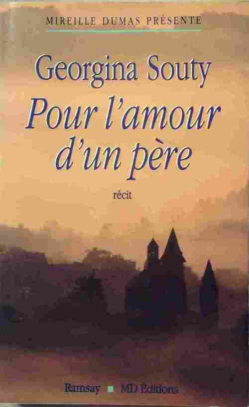 Livrenpoche : Pour l'amour d'un père - Georgina Souty - Livre