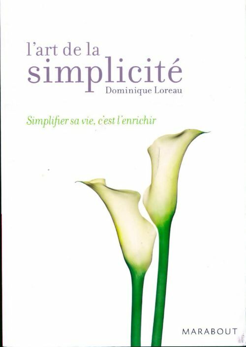 Livrenpoche : L'art de la simplicité - Dominique Loreau - Livre