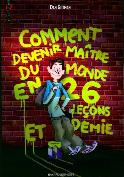 Livrenpoche : Comment devenir maître du monde en 26 leçons et demie - Dan Gutman - Livre