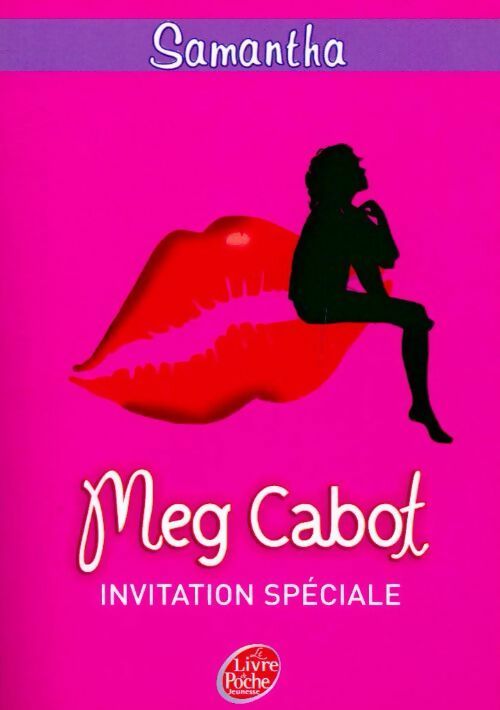 Livrenpoche : Samantha Tome II : Invitation spéciale - Meg Cabot - Livre
